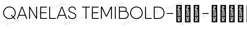 QANELAS TEMIBOLD-半粗体字体转换